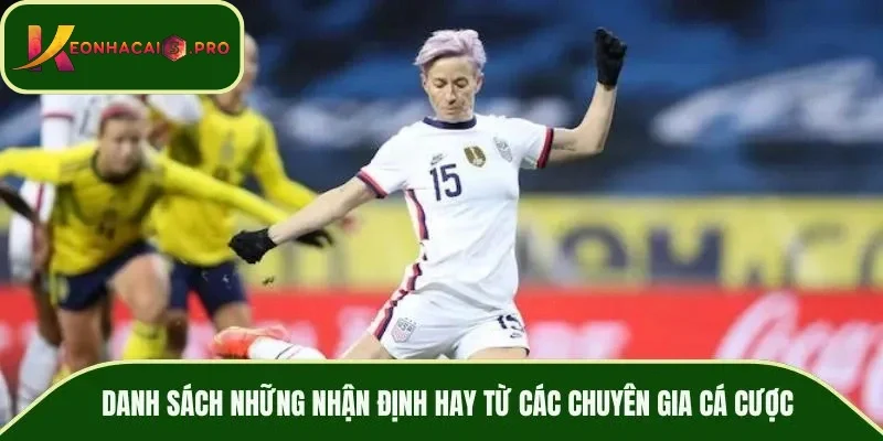 Danh sách những nhận định hay từ các chuyên gia cá cược